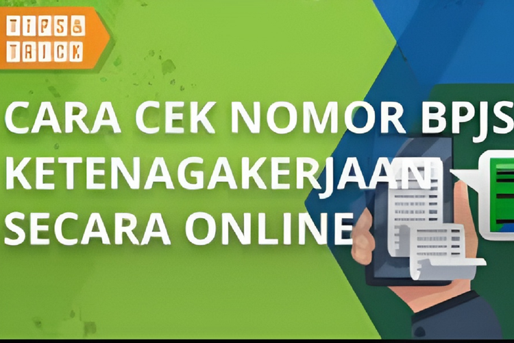 5 Cara Cek Nomor Bpjs Ketenagakerjaan Dengan Ktp Mudah Dan Cepat Lewat