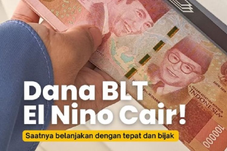 Bantuan Blt El Nino Rp Ribu Cair Desember Ini Jadwal Kapan Cair Dan Cara Cek Penerima