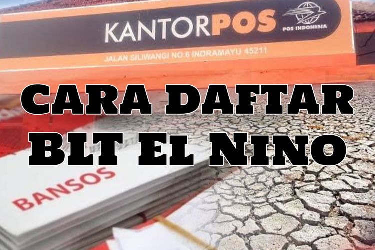 Panduan Lengkap Cara Daftar Dan Cek BLT El Nino Rp400 Ribu Untuk ...