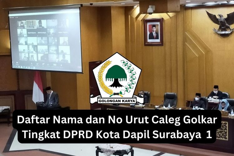 PILEG 2024: Daftar Nama Dan Nomor Urut Caleg Golkar Untuk Tingkat DPRD ...