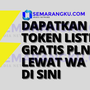 Yuk Login www.pln.co.id, Cara Dapat Listrik Gratis PLN Bulan Oktober, Bisa Via WA