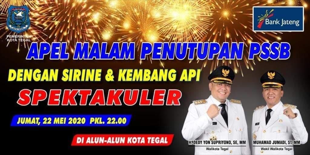 VIRAL poster apel malam dan peluncuran kembang api spektakuler di Kota Tegal Jumat malam, 22 Mei 2020.*