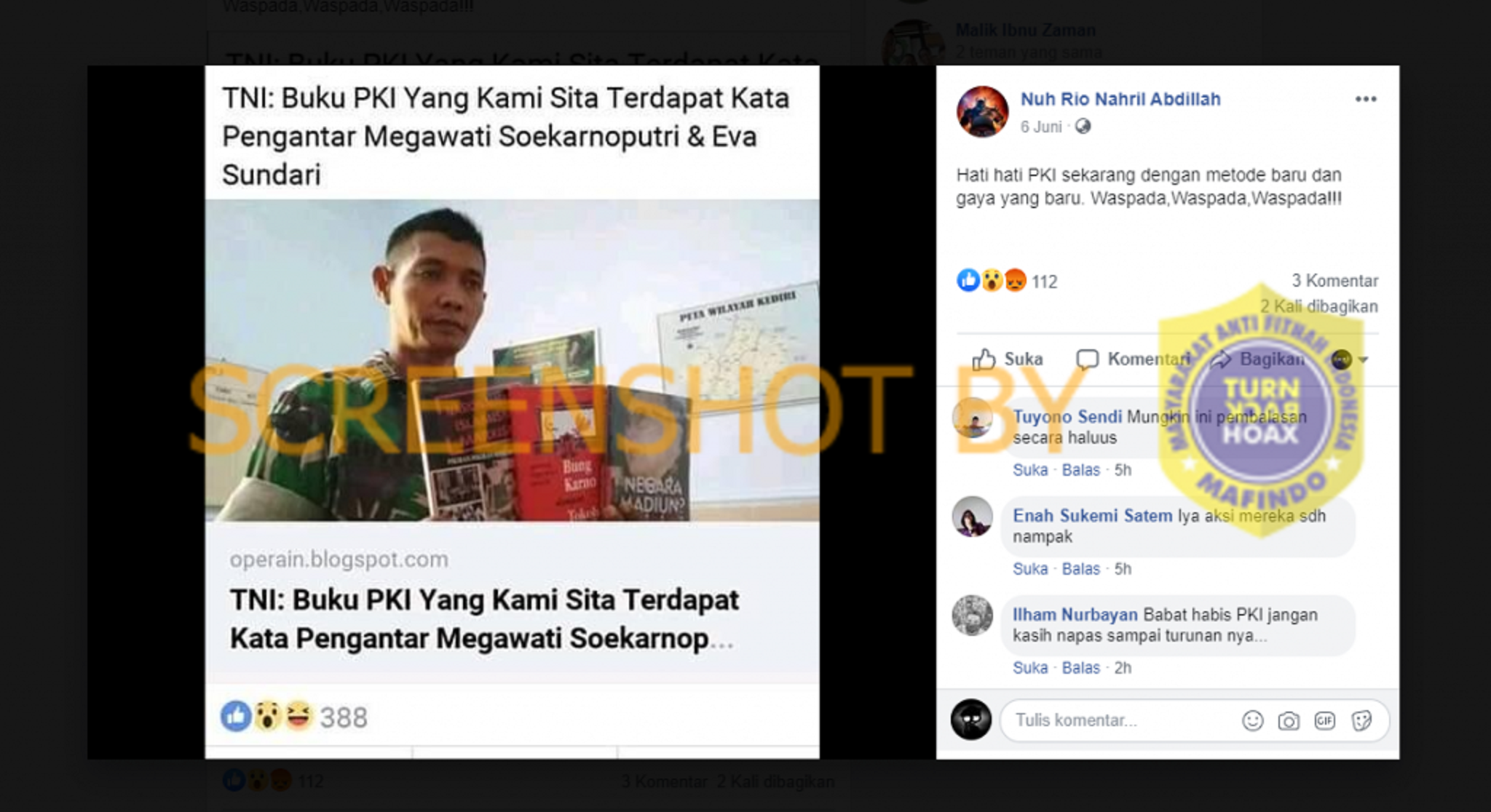 Unggahan di akun Facebook Nuh Rio Nahril Abdillah yang menyebut TNI mengamankan buku PKI yang terdapat kata pengantar Megawati Soekarno Putri dan Eva Sundari.