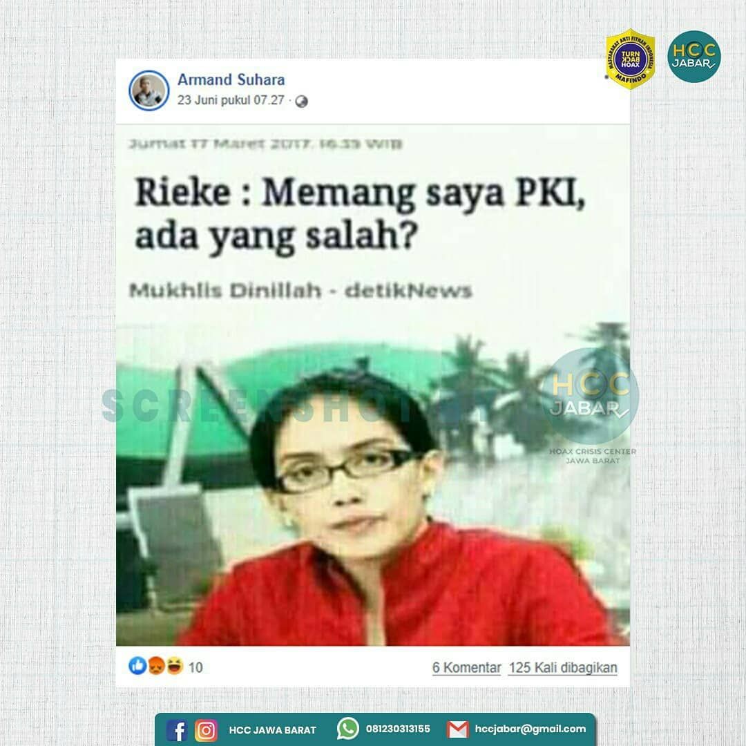 HOAKS - Beredar informasi yang memuat berita salah satu media daring Indonesia dengan judul  “Rieke: Memang saya PKI, ada yang salah?