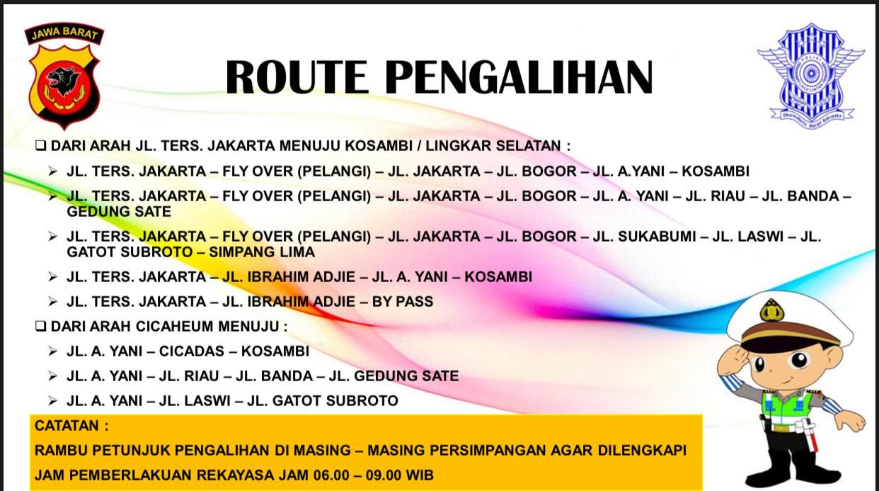 Pengalihan rute di seputaran Jalan Jakarta.*