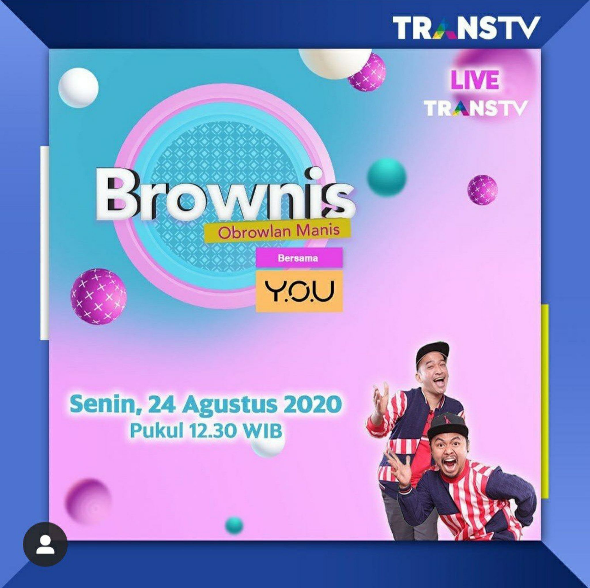 Siang Ini Jadwal Acara Di Trans Tv Senin 24 Agustus 2020 Ada Brownis Dan Rumpi No Secret Zona Priangan