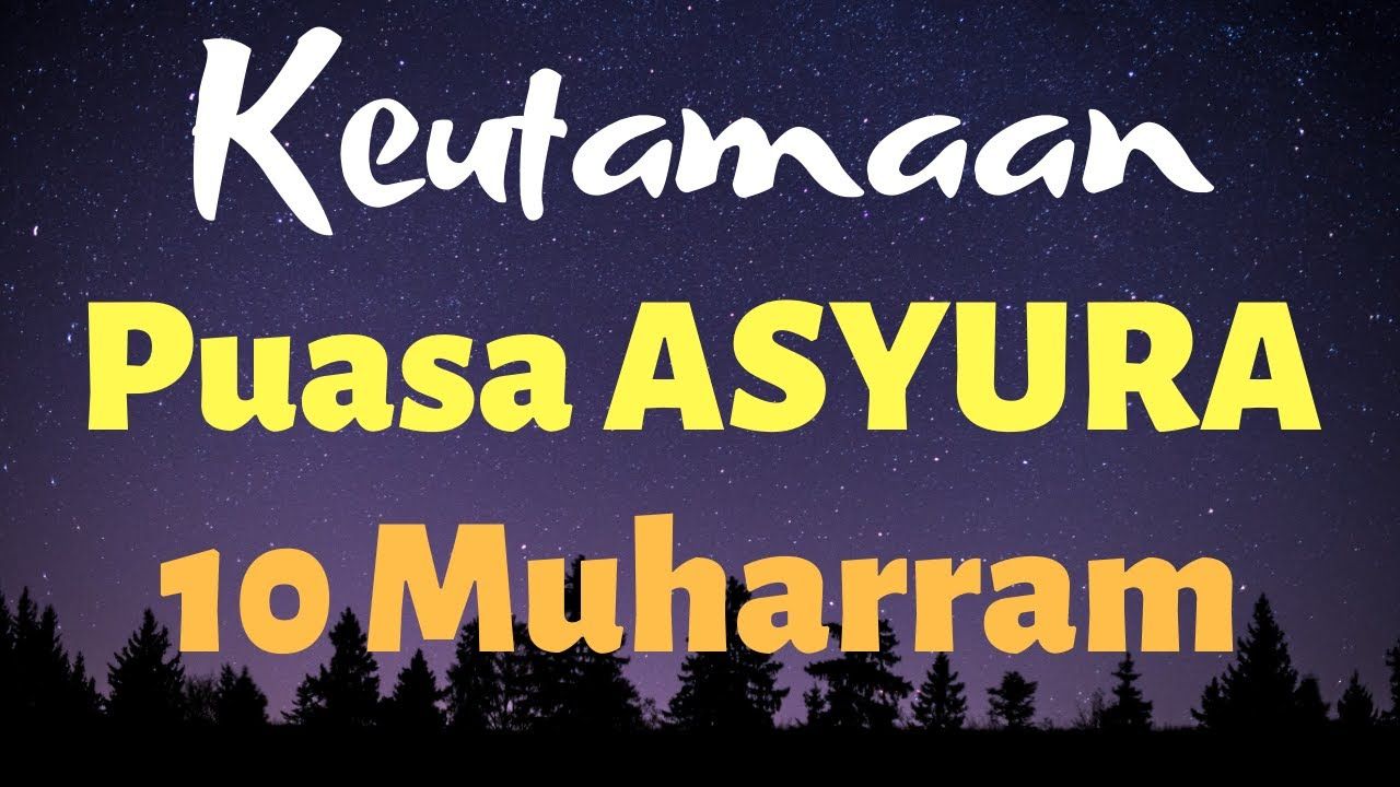 Puasa Di Bulan Muharram Berapa Hari » 2021 Ramadhan