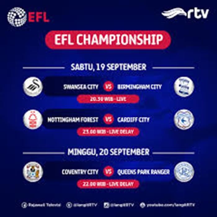 Jadwal Acara Rtv Minggu 20 September Efl Championship Delay Coventry City Vs Queens Park Ranger Zona Banten