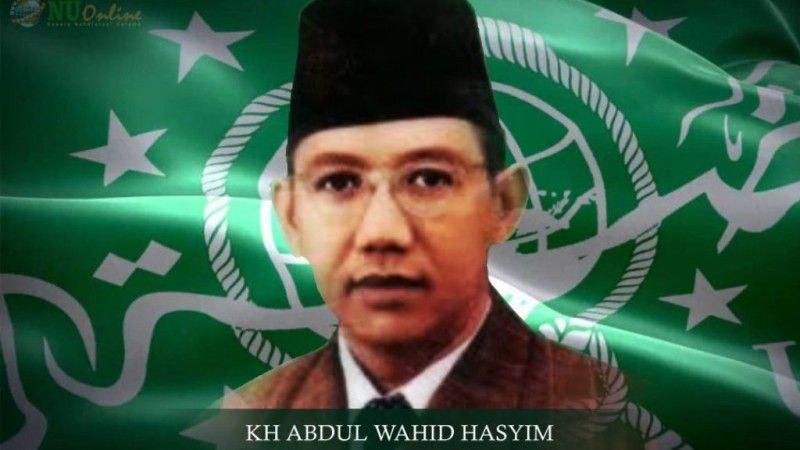 KH Abdul Wahid Hasyim.
