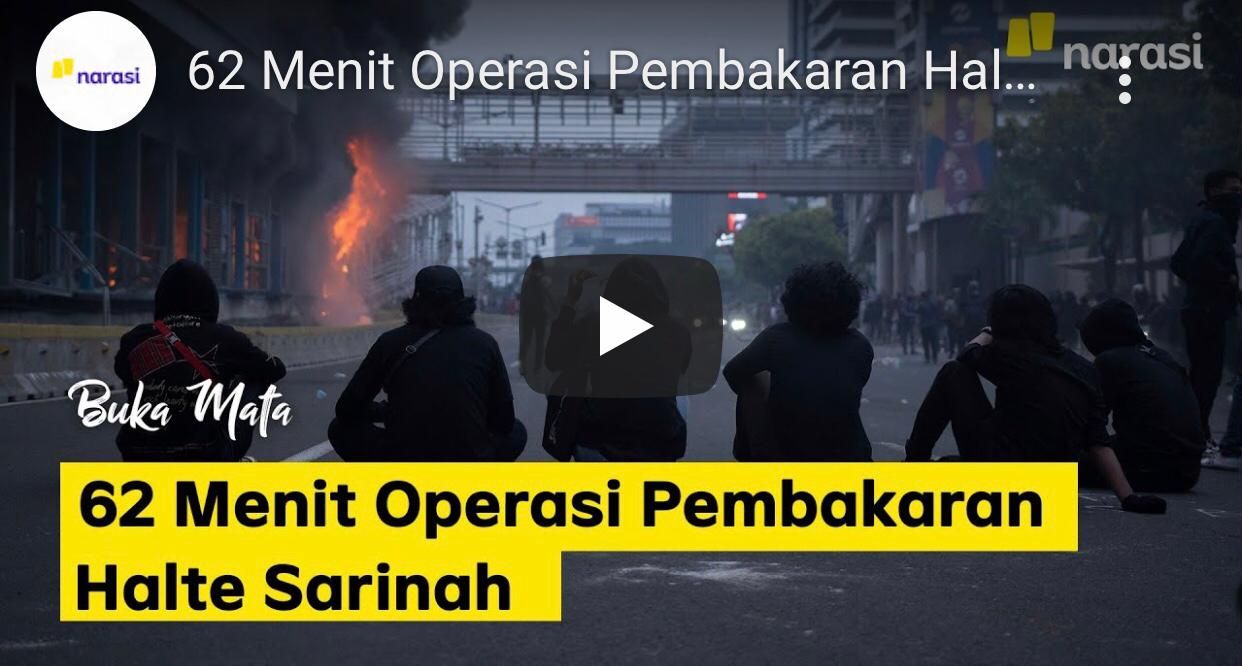 Potongan video Buka Mata-62 Menit Operasi Pembakaran Halte Sarinah