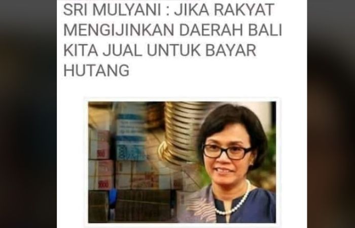 Menteri Keuangan Sri Mulyani yang dikabarkan akan menjual wilayah Bali untuk melunasi utang pemerintah.