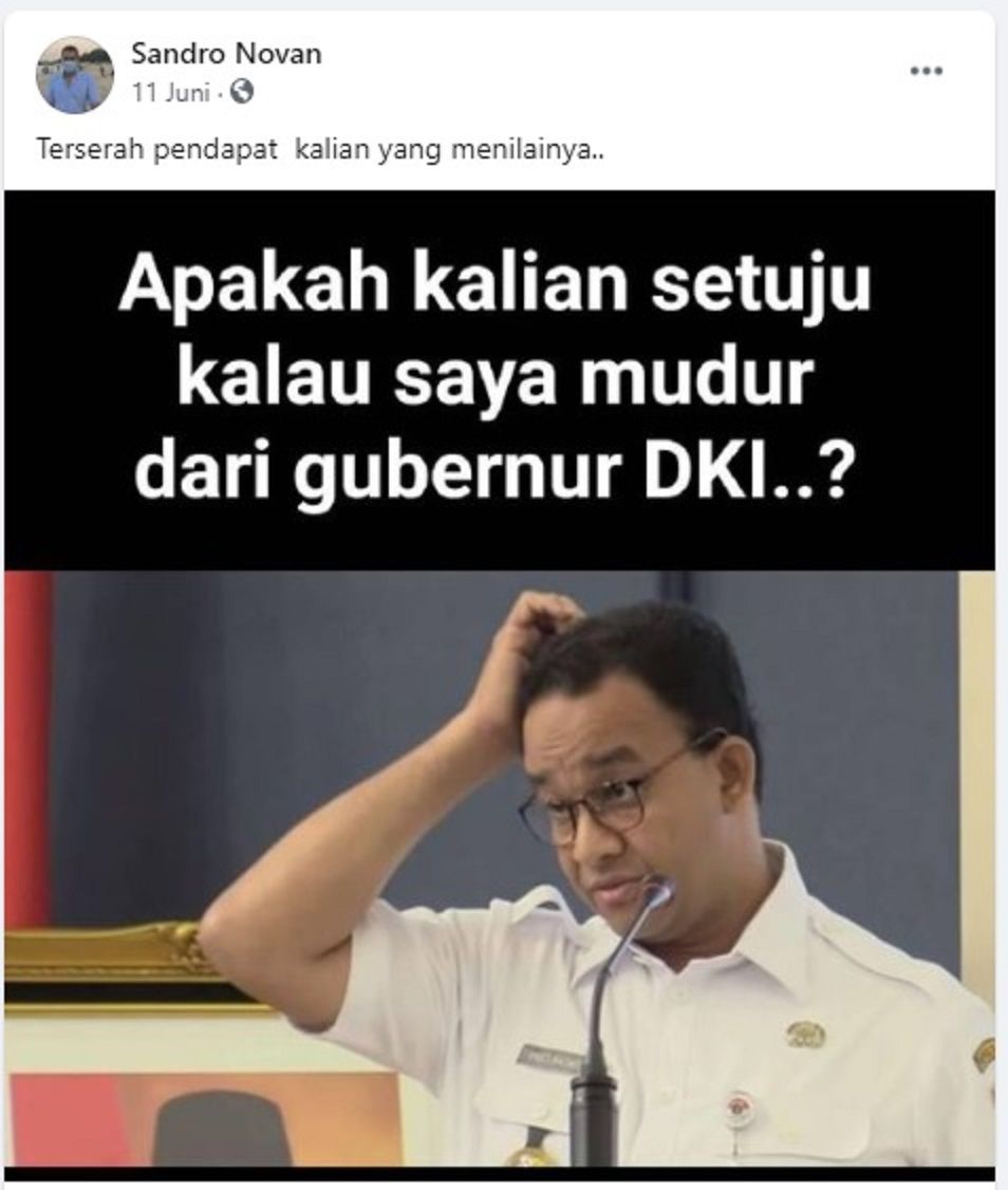 gambar tangkap layar akun facebook yang memposting gambar Anies Baswedan yang mengkalim ingin mengundurkan diri.