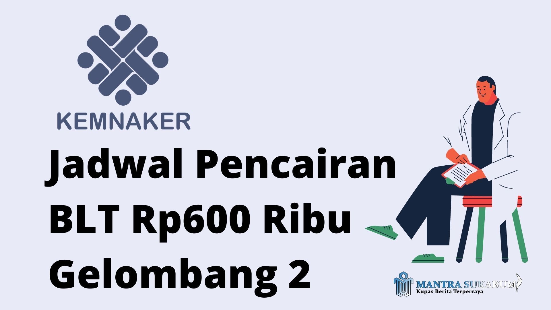 Begini Cara Cek Penerima Bantuan Subsidi Upah Bpjs Ketenagakerjaan Gelombang 2 Seputar Tangsel