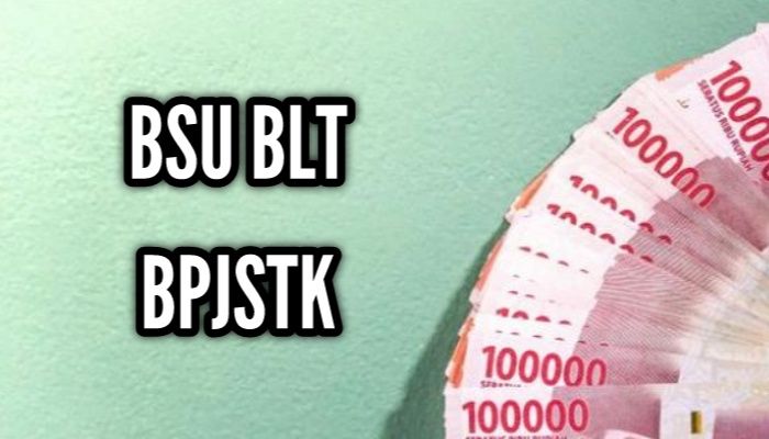 Bsu Blt Bpjs Ketenagakerjaan Cair Lagi Bulan Januari Segera Cek