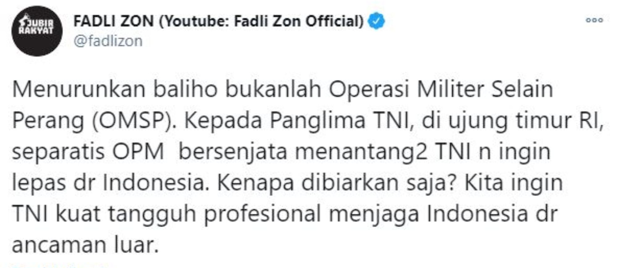 Kritik penurunan baliho FPI, Fadli Zon singgung soal OPM bersenjata yang tantang TNI.
