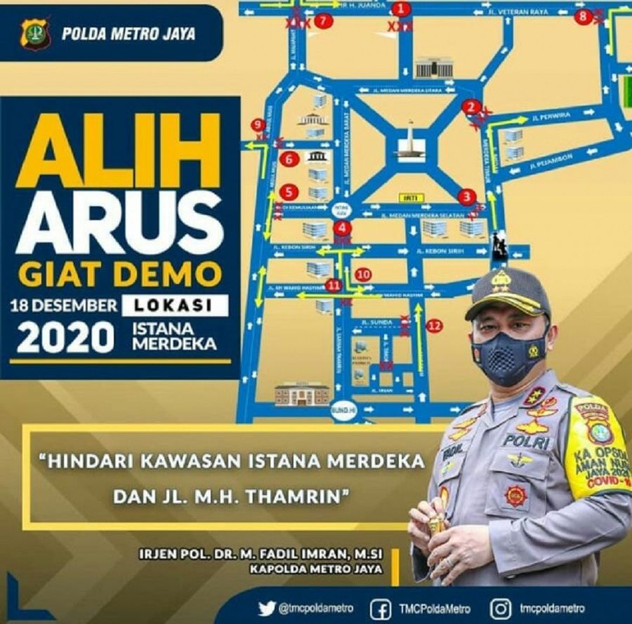 Rekayasa Lalu Lintas Polda Metro Jaya Jakarta, Sekitar Kawasan Istana Merdeka, Mengingat akan ada aksi bebaskan Habib Rizieq