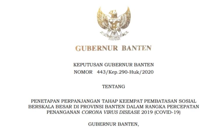 Keputusan Gubernur tentang penerapan PSBB tahap empat di Tanah Jawara.