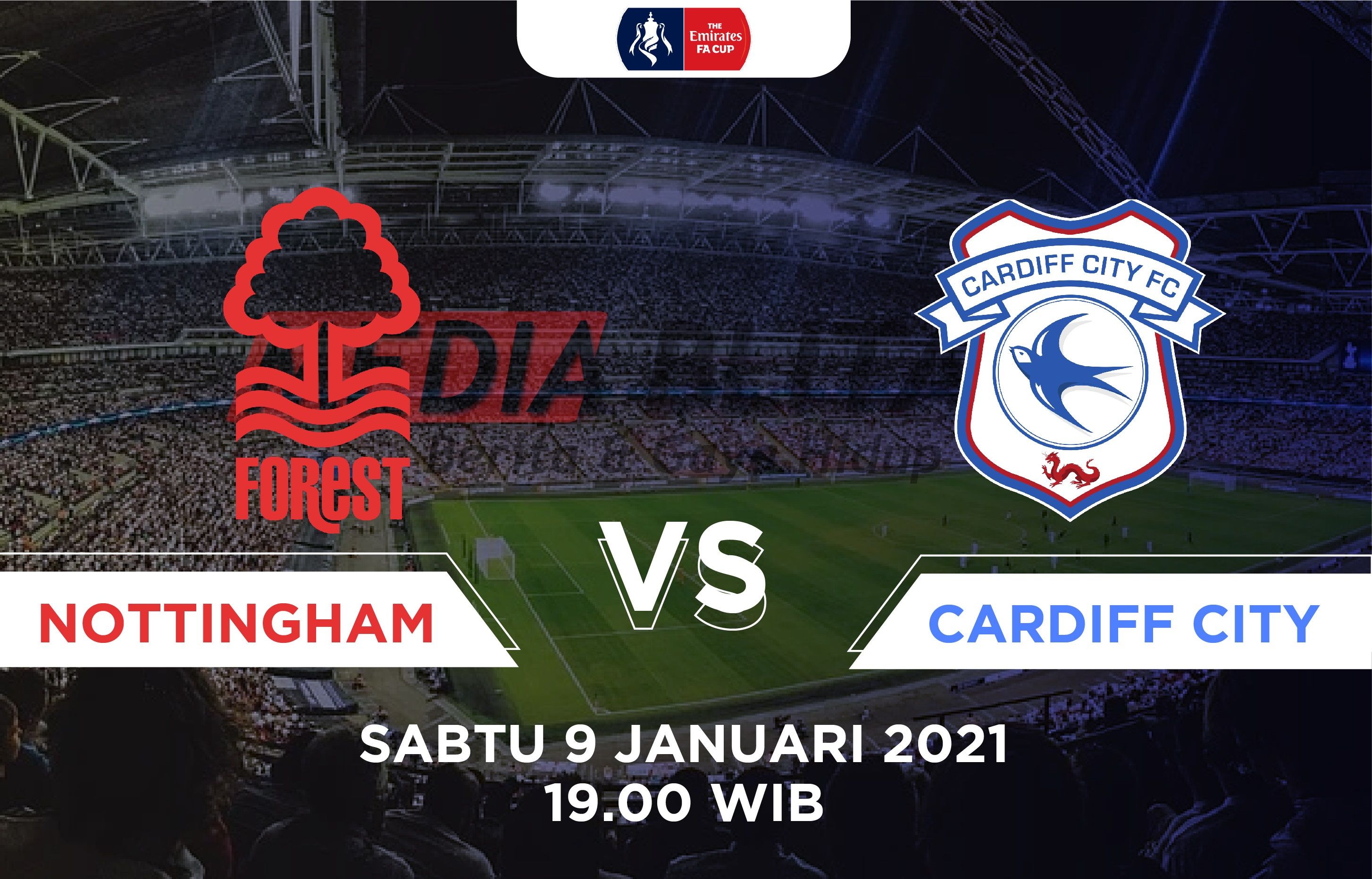 MALAM INI! Piala FA Nottingham Forest Vs Cardiff City, Berikut Link ...