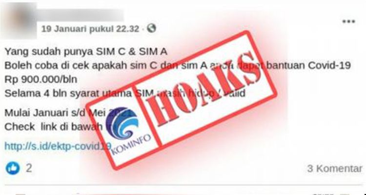 Tangkapan layar postingan hoaks di media sosial Facebook terkait bantuan Covid-19 bagi pemilik SIM C dan SIM A sebesar Rp900 ribu.*/