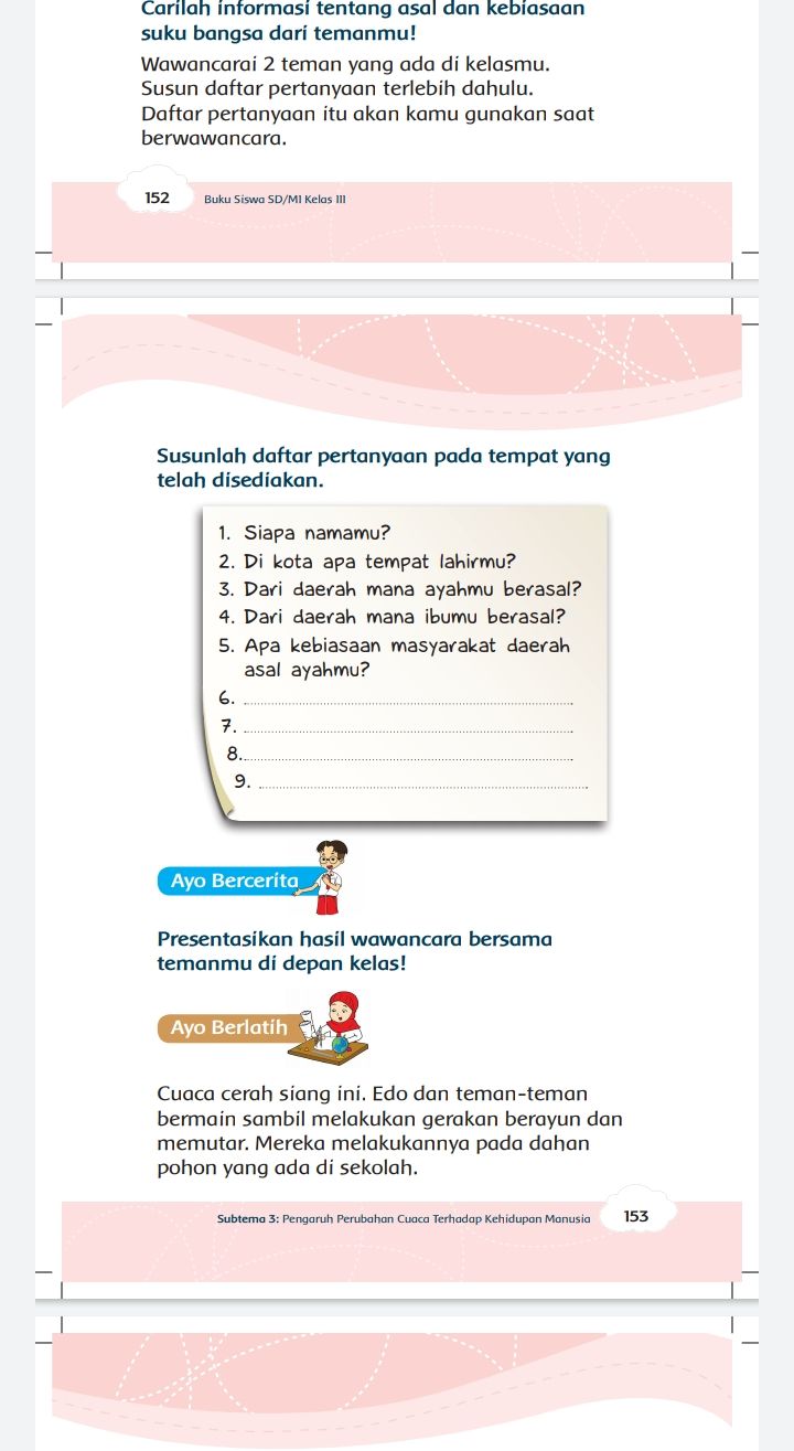 Kunci Jawaban Tema 5 Kelas 3 Halaman 152 153 154 Subtema 3 Buku Tematik Pb 4 Tentang Wawancara Asal Dan Suku B Metro Lampung News