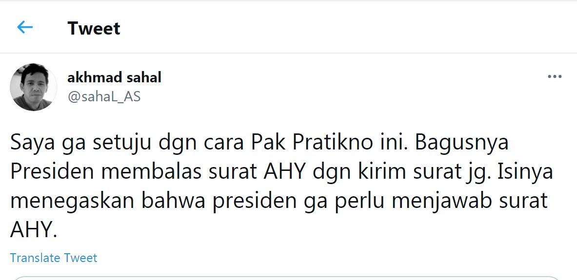 Tangkapan layar cuitan Akhmad Sahal komentari sikap Mensesneg Pratikno terkait surat yang dilayangkan Ketua Umum Partai Demokrat Agus Harimurti Yudhoyono (AHY) terhadap Presiden Joko Widodo./Twitter/@Sahal_AS