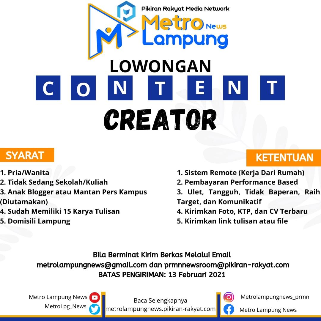 Lowongan Kerja Content Creator Di Lampung Buat Lulusan Sma Dan Sarjana Februari 2021 Kerja Dari Rumah Metro Lampung News