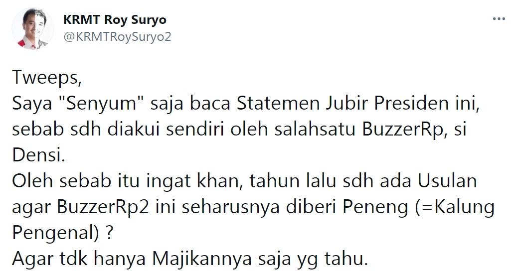 Tangkapan layar cuitan Roy Suryo terkait pernyataan jubir  istana mengenai buzzer./Twitter/@KRMTRoySuryo2
