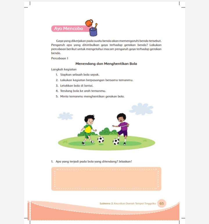 Kunci Jawaban Tema 8 Kelas 4 Halaman 61 62 63 64 65 66 67 68 69 70 71 Buku Tematik Percobaan Gaya Tendang Bola Metro Lampung News