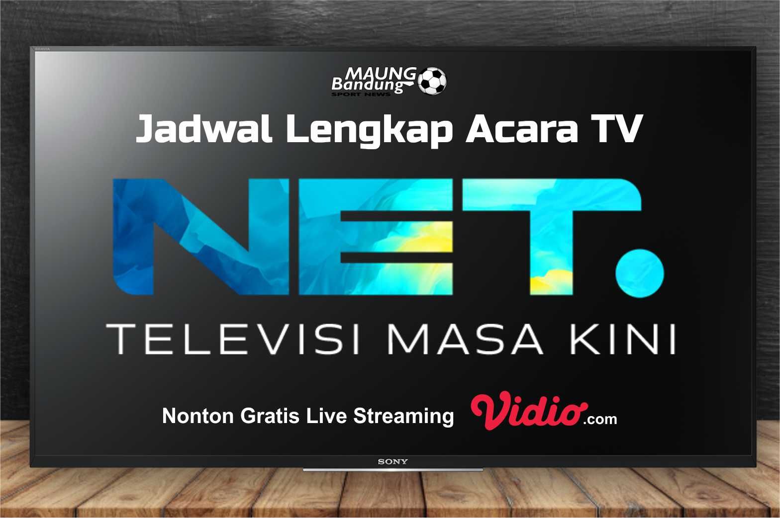 Jadwal Acara TV  Hari ini  di NET  TV  Rabu 17 Februari 2022 