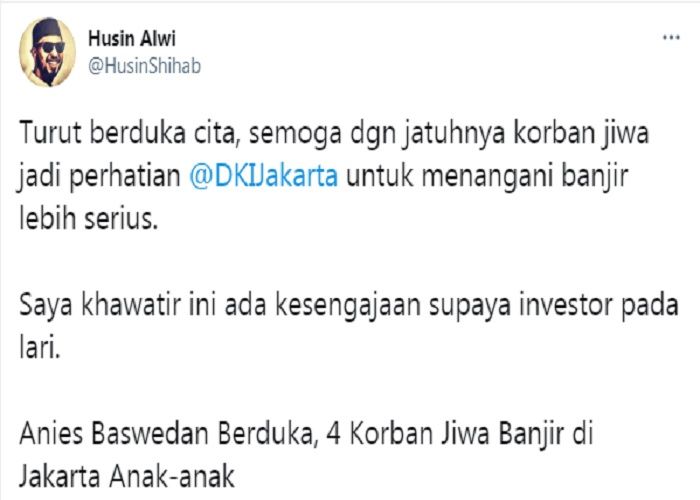 Cuitan Husin Shihab yang respons kabar Anies Baswedan berduka usai muncul korban dalam banjir di DKI Jakarta.