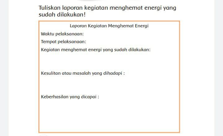 Kunci Jawaban Tema 6 Kelas 3 Sd Halaman 183 184 185 186 187 188 Buku Tematik Laporan Kegiatan Menghemat Energi Metro Lampung News