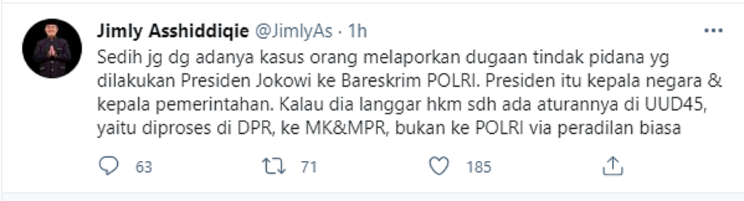 Cuitan Jimly Asshiddiqie soal laporan Jokowi ke Polri.