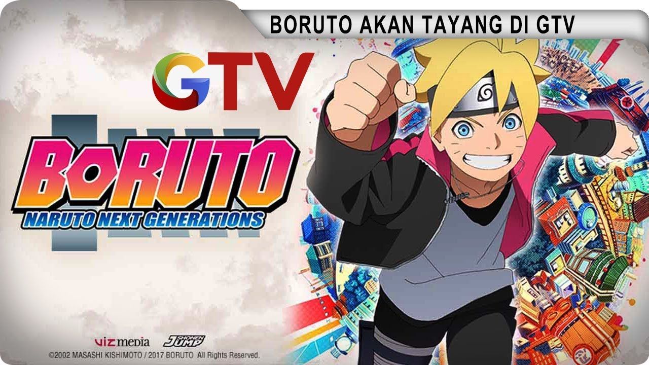 Jadwal Acara Gtv Sabtu 6 Maret 2021 Boruto Sudah Tayang Jangan Sampai Ketinggalan Info Semarang Raya