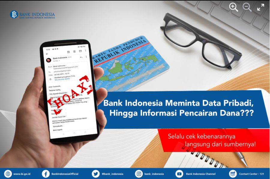 Terkait Bank Indonesia klaim  meminta penerima surat elektronik itu mengirimkan sejumlah data pribadi, seperti nama lengkap hingga nomor e-KTP hoax