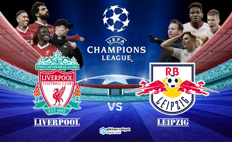 Prediksi, Head to Head Liverpool vs Leipzig - Jurnal Makassar