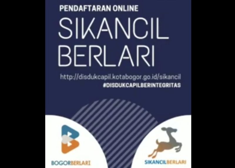 Si Kancil Berlari Layanan Online untuk mengurus adminduk seperti e-KTP, KK, Akta Kelahiran dan Lainnya di Kota Bogor