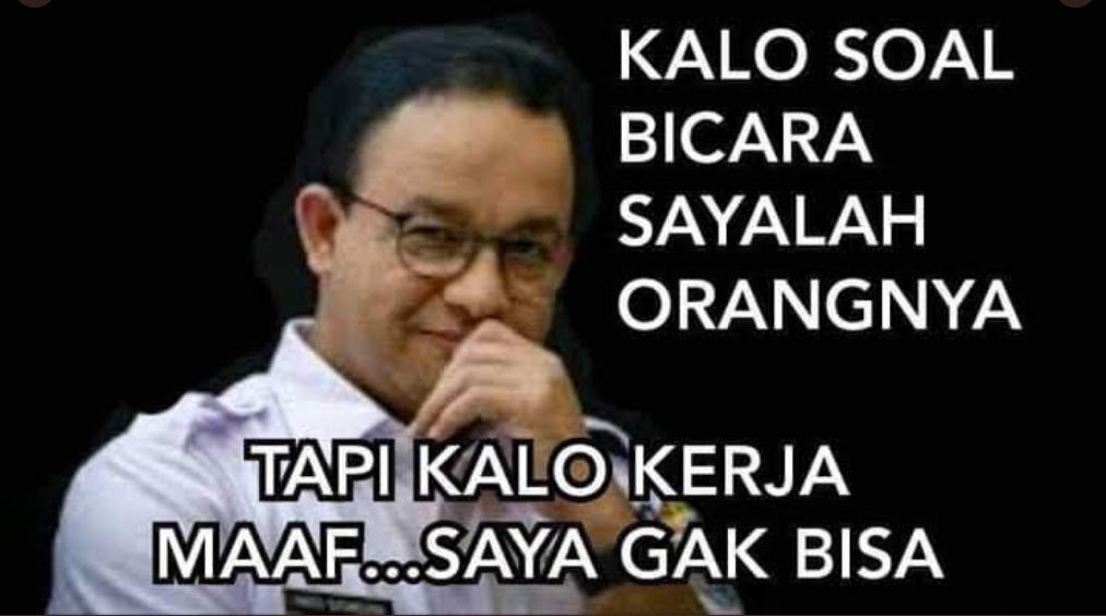  foto Gubernur Provinsi DKI Jakarta Anies Baswedan dengan narasi "Kalau Soal Bicara Sayalah Orangnya, Tapi Kalo Kerja Maaf.. Saya Gak Bisa." (hoax)/Twitter @Tattyandra