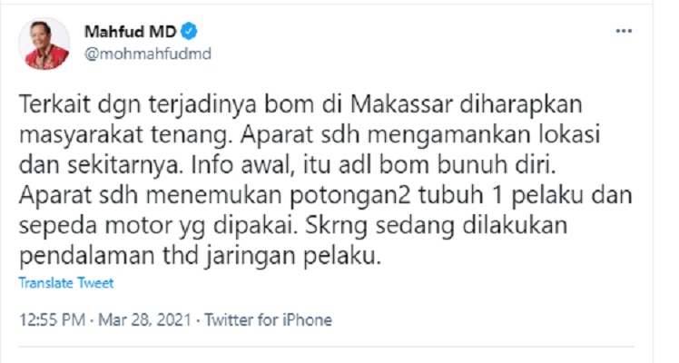 Cuitan Menko Polhukam Mahfud MD soal ledakan bom bunuh diri di Gereja Katedral Makassar, Sulawesi Selatan.