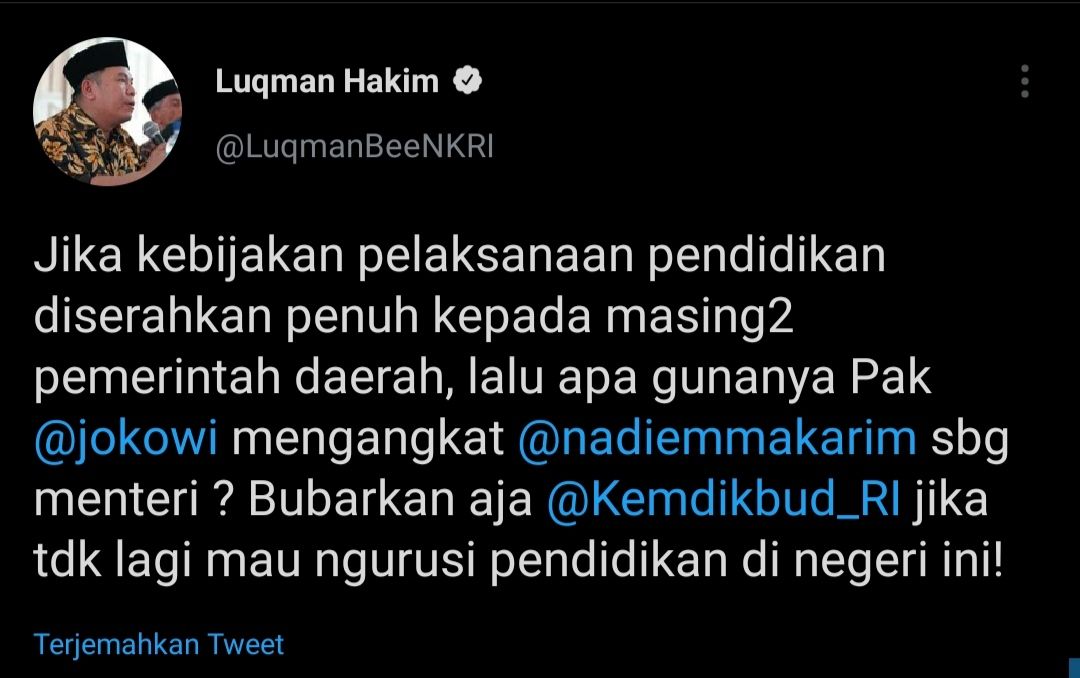 Cuitan Luqman Hakim yang menyoroti pernyataan Mendikbud Nadiem Makarim.