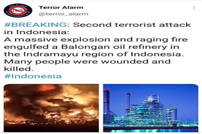 Tangkapan kayar hoaks yang mengeklaim bahwa kebakaran di Kilang Minyak Balonga, Indramayu, Jawa Barat karena serangan teroris.