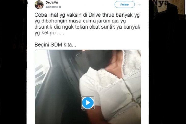 Tangkapan layar video vaksinasi drive thru itu terjadi Indonesia merupakan konten menyesatkan atau hoax/Twitter @Dejavu