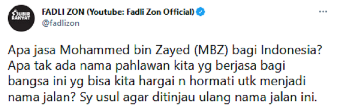 Fadli Zon mempertanyakan jasa Mohammed Bin Zayed (MBZ) usai namanya digunakan sebagai nama jalan layang Tol Japek.*
