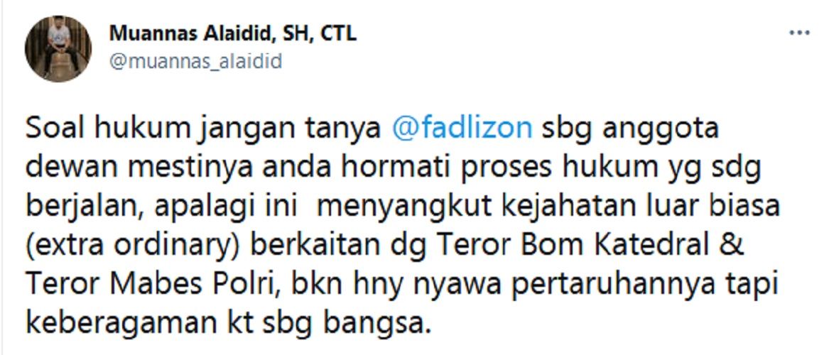 Tanggapi Fadli Zon Soal Bela Munarman, Muannas Alaidid: Sebagai Anggota Dewan Mestinya Hormati