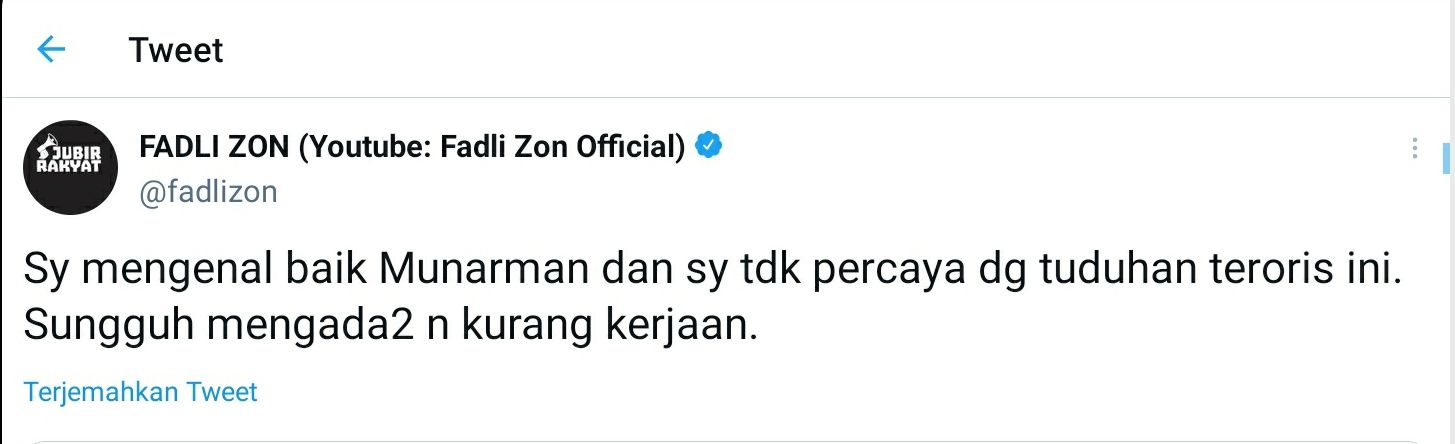 Twit Fadli Zon terkait penangkapan Munarman oleh Densus 88.