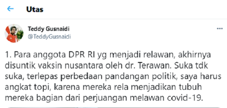 Teddy Gusnaidi mengapresiasi rombongan anggota DPR RI yang menerima suntik Vaksin Nusantara oleh Terawan.*