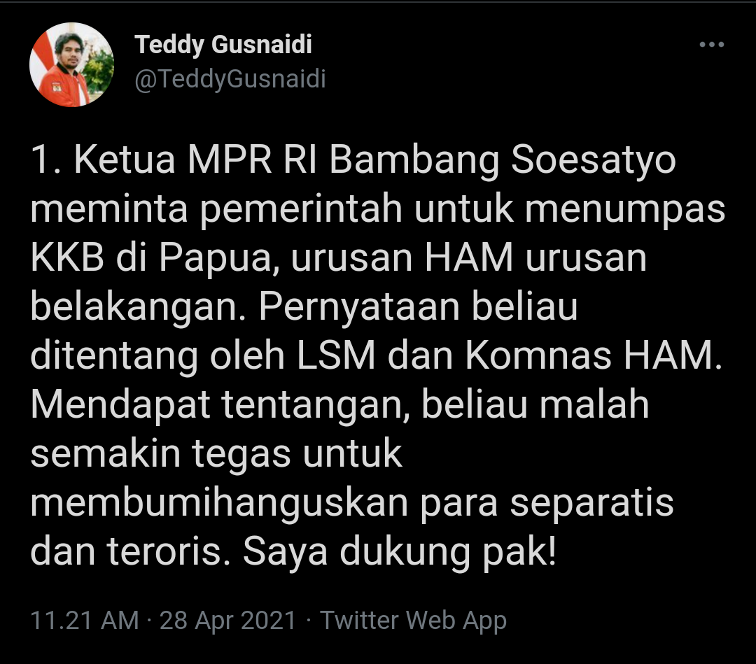 Tangkapan layar cuitan Teddy Gusnaidi yang mendukung pernyataan Bambang Soesatyo soal penumpasan KKB di Papua.