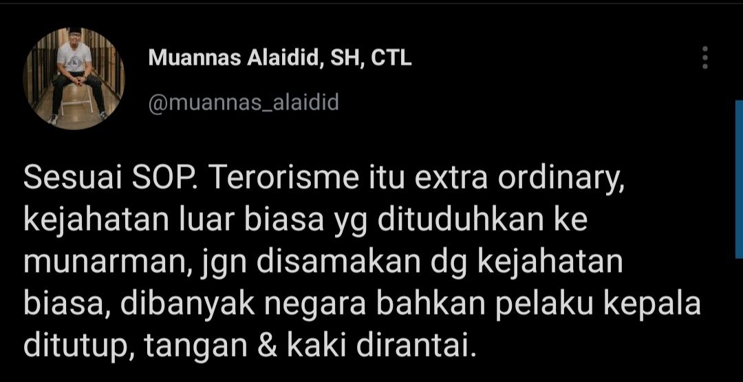 Cuitan Muannas Alaidid yang respons pernyataan Komnas HAM soal perlakuan polisi kepada Munarman.