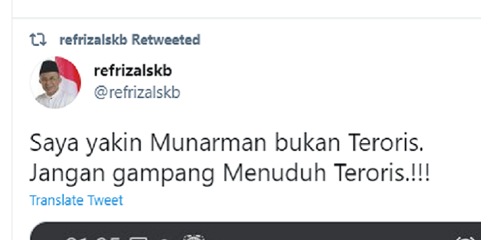 Cuitan politisi PKS Refrizal yang menyampaikan bahwa Munarman bukanlah seorang teroris. 