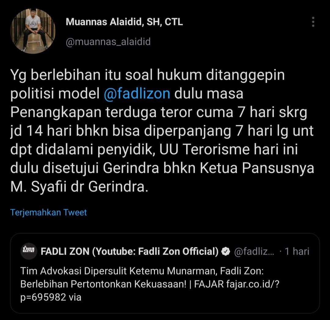 Cuitan Muannas Alaidid yang respons pernyataan Fadli Zon soal Munarman.