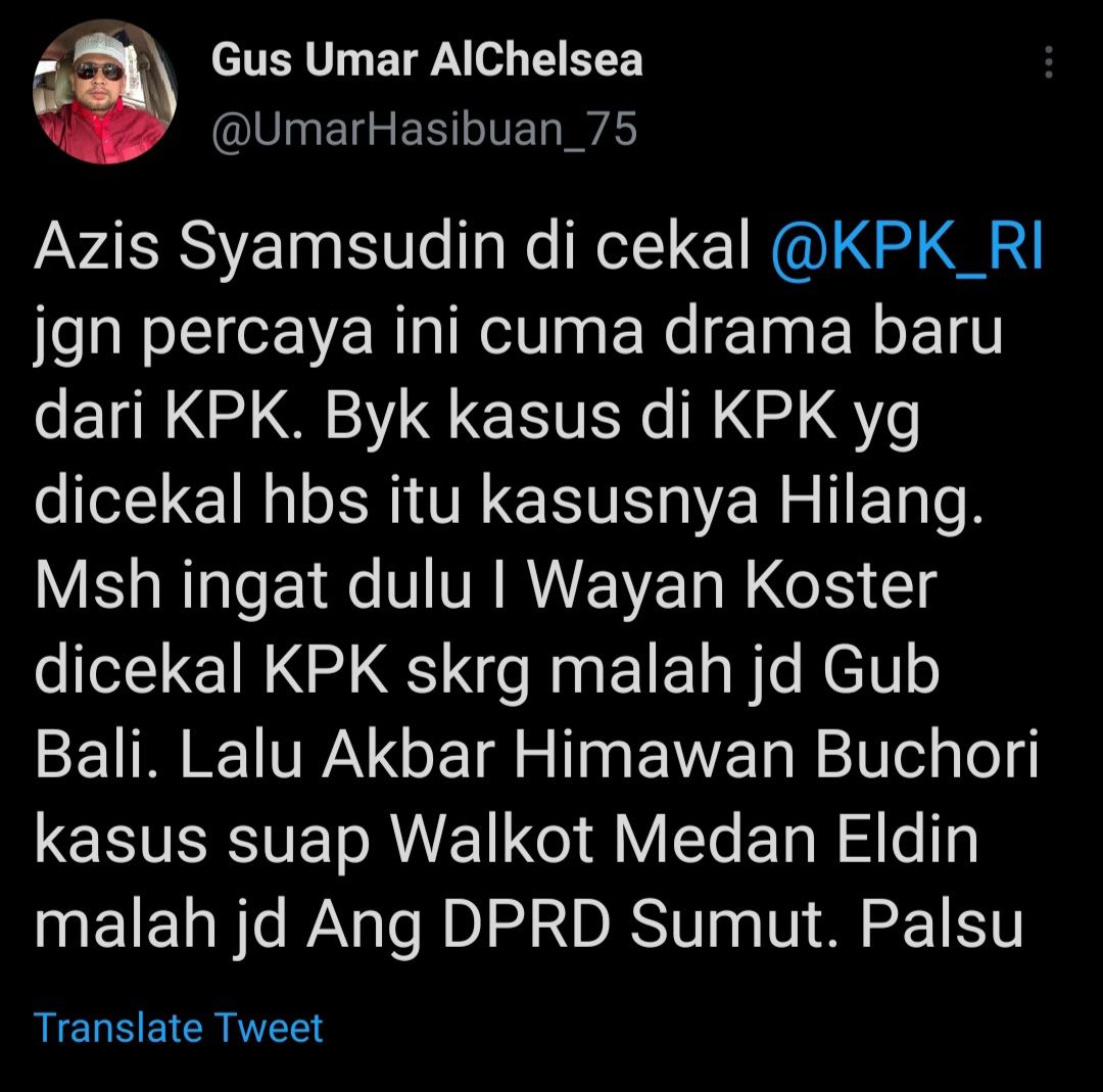 Cuitan Gus Umar yang respons kabar KPK cekal Azis Syamsuddin bepergian ke luar negeri.